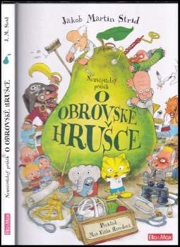 Neuvěřitelný příběh o obrovské hrušce