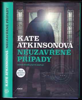 Kate Atkinson: Neuzavřené případy