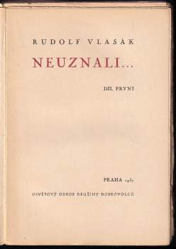Rudolf Vlasák: Neuznali