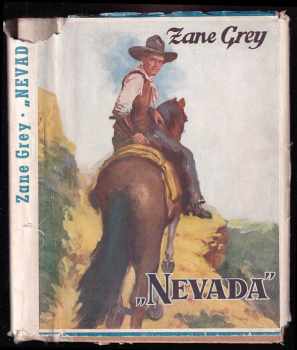 Zane Grey: Nevada - román