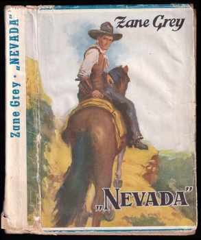 Zane Grey: Nevada
