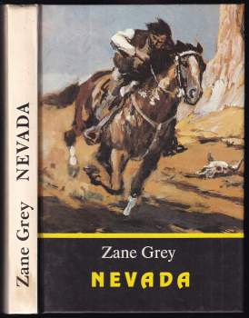 Zane Grey: Nevada