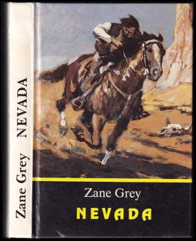 Zane Grey: Nevada