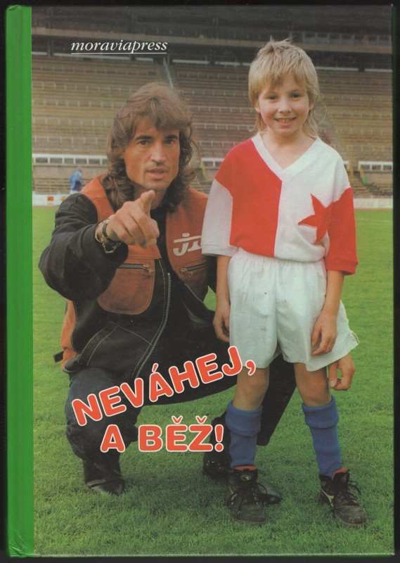 Neváhej a běž!