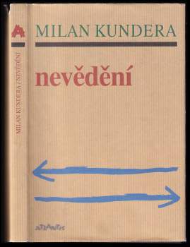 Milan Kundera: Nevědění