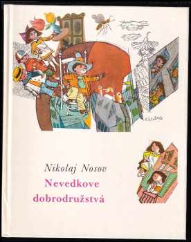 Nikolaj Nikolajevič Nosov: Nevedkove dobrodružstvá