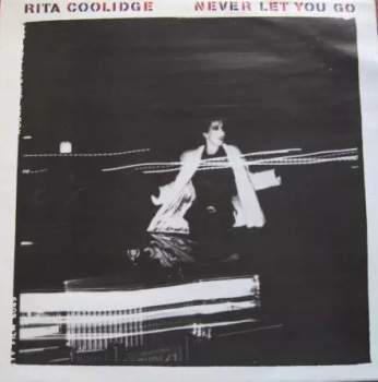 Rita Coolidge: Never Let You Go