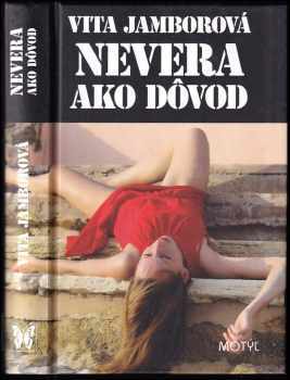 Nevera ako dôvod