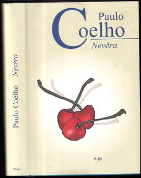 Paulo Coelho: Nevěra