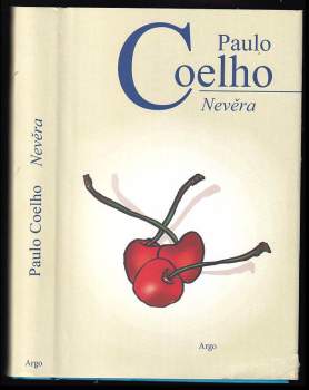 Paulo Coelho: Nevěra