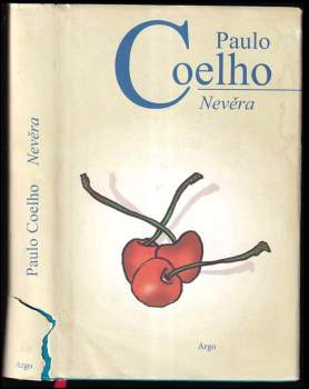 Paulo Coelho: Nevěra