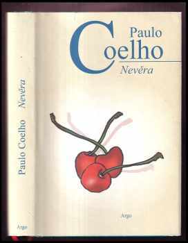 Nevěra - Paulo Coelho (2014, Argo) - ID: 1800065