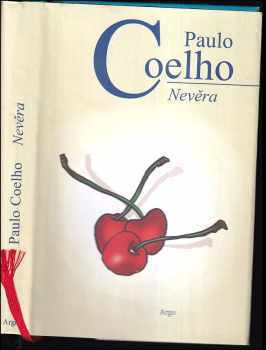 Paulo Coelho: Nevěra