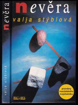 Valja Stýblová: Nevěra