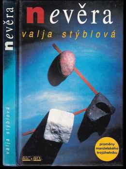 Nevěra - Valja Stýblová (1994, Šulc a spol) - ID: 770405