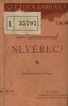 Marie von Ebner-Eschenbach: Nevěrec?