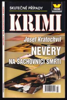 Nevěry na šachovnici smrti