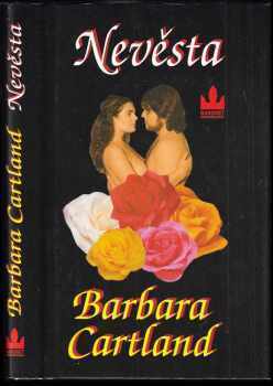 Barbara Cartland: Nevěsta