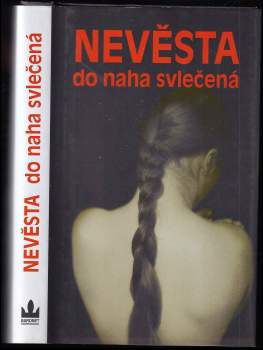 Nikki Gemmell: Nevěsta do naha svlečená