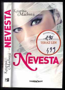 Nevesta : podľa skutočného príbehu