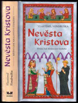 Vlastimil Vondruška: Nevěsta Kristova