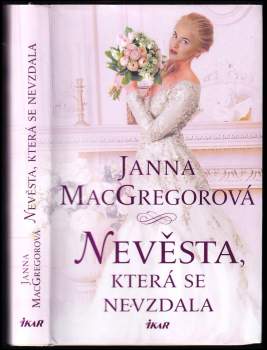 Janna MacGregor: Nevěsta, která se nevzdala