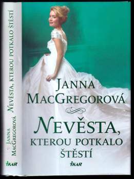 Nevěsta, kterou potkalo štěstí