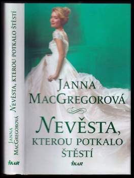 Nevěsta, kterou potkalo štěstí
