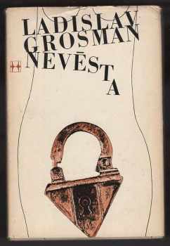 Ladislav Grosman: Nevěsta