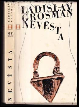 Ladislav Grosman: Nevěsta