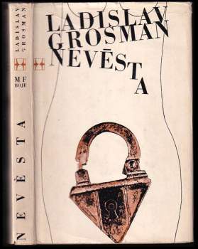 Ladislav Grosman: Nevěsta