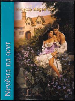 Rebecca Hagan Lee: Nevěsta na ocet