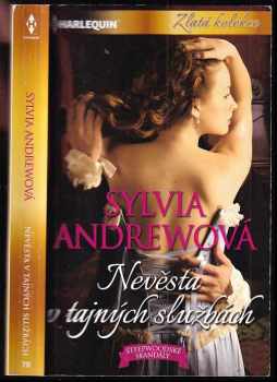 Sylvia Andrew: Nevěsta v tajných službách
