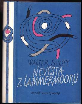 Walter Scott: Nevěsta z Lammermooru