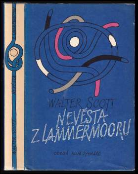 Walter Scott: Nevěsta z Lammermooru