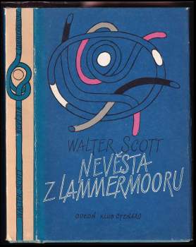 Nevěsta z Lammermooru - Walter Scott (1985, Odeon) - ID: 815738