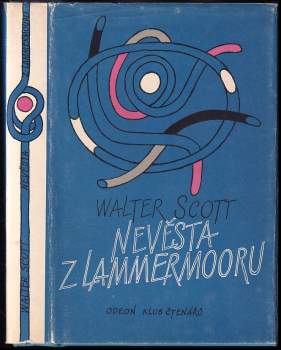 Nevěsta z Lammermooru - Walter Scott (1985, Odeon) - ID: 817153