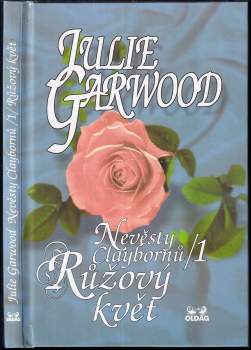 Julie Garwood: Nevěsty Claybornů