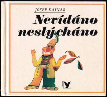 Nevídáno neslýcháno