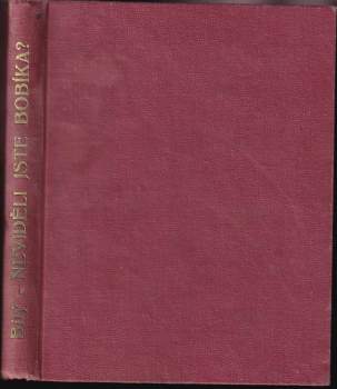 Neviděli jste Bobíka?