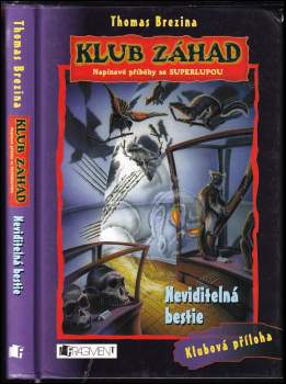 Thomas C. Brezina: Neviditelná bestie