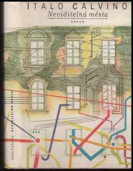 Neviditelná města - Italo Calvino (1986, Odeon) - ID: 453715