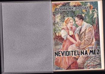Bohumil Zahradník-Brodský: Neviditelná mez