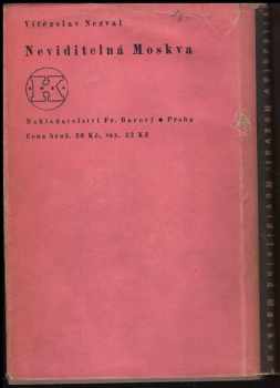 Vítězslav Nezval: Neviditelná Moskva