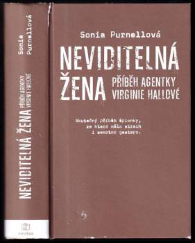 Sonia Purnell: Neviditelná žena