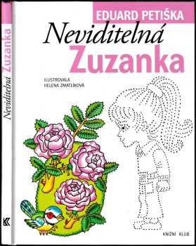 Neviditelná Zuzanka - Eduard Petiška (2012, Knižní klub) - ID: 1629954