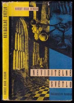 Robert Hugh Benson: Neviditelné světlo