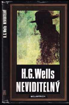 Neviditelný - H. G Wells (1990, Melantrich) - ID: 826897