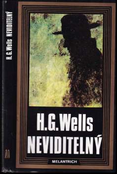 Neviditelný - H. G Wells (1990, Melantrich) - ID: 756161