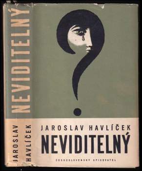 Jaroslav Havlíček: Neviditelný